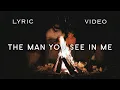 Will Dempsey - The Man You See in Me