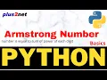 Python Armstrong number within a range or checking user input is Armstrong or not