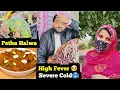 Lagu I Got a High Fever🤒 Because of The Cold🥶 || Petha Halwa Recipe || Family Vlog ||