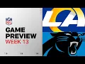 Los Angeles Rams vs Carolina Panthers Week 13 Game