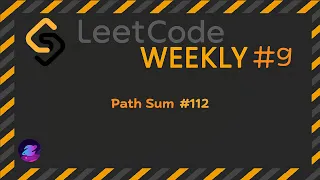 LeetCode Weekly Path Sum - Solution to LeetCode 112