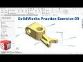 SolidWorks Practice EXERCISE-39 Rib tool how to make Rib SolidWorks tutorial in Hindi