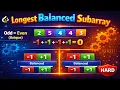 Feb 11 2026 - Leetcode Problem Longest Balanced Subarray II