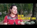 Download Lagu DISINI KUNANTI CINTAMU II Cipt.Obbie mesak Cover Enny ata