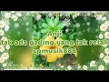 Download Lagu Anji - Tak Ada Gading Yang Tak Retak || Aku punya alasan untuk berbuat salah
