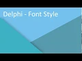 Delphi - Font Style