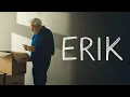 ERIK (2025) Shortfilm