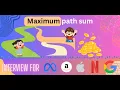 Maximum path sum with Tree parsing Interview DSA Learning