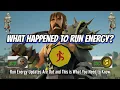 OSRS - What Happened to Run Energy Run Energy Updates Are Out and This is What You Need to Know