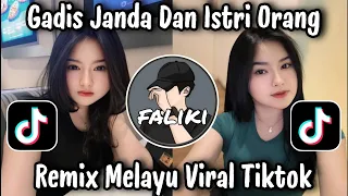 gadis janda dan istri orang remix melayu viral tiktok terbaru 2025 yang kalian cari 