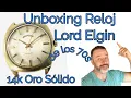 Unboxing Reloj De Oro Lord Elgin Como buscar y Ganar Dinero En Relojes de Oro
