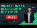 Linear Regression in Machine Learning - Simple Linear Regression in Python Step 2