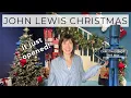 Lagu John Lewis Christmas 2025 ✨ JUST OPENED!!! [4K]