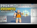 How To Use Proximity Prompts In Roblox Studio