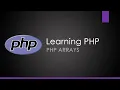 Learning PHP - Arrays