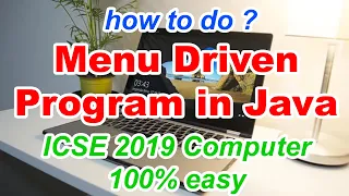 Menu Driven Programs in Java ICSE Class 10 Computer