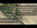 Google Earth Engine Tutorial-61 Landcover Downscaling using Machine Learning