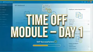 SAP SuccessFactors Employee Central Time Off Day 1