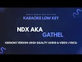 Download Lagu NDX AKA - Gathel ( Karaoke Version ) High Quality Audio
