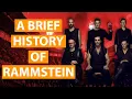 A Brief History of Rammstein