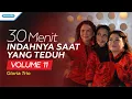 Download Lagu 30 Menit Indahnya Saat Yang Teduh Vol. 11 - Gloria Trio (Official lyric video)