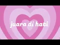 Download Lagu juara di hati - bastian steel (sped up)