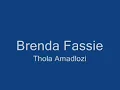 Brenda Fassie - Thola Amadlozi