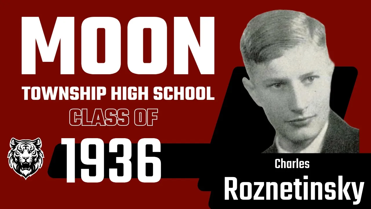 Thumbnail for Remembering the Moon High School Class of 1936: Charles Roznetinsky