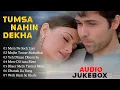 Download Lagu Tumsa nahin Dekha movie all songs || Audio jukebox