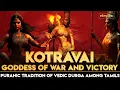 Lagu Tamil Civilization | Kotravai and Durga in Tamil History | History of Tamil People | ‪@eleyloo