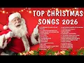 TOP Christmas Songs Playlist 2026 ❄️ Mariah Carey, Ariana Grande, Justin Bieber, Christmas Songs