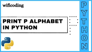 print letter P pattern in python print P using python
