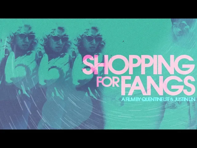 Shopping for Fangs (Trailer) 2018 Version