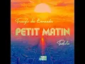 Petit matin - TRIANGLE DES BERMUDES & Tiakola