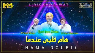 Download LIRIK HAMA QOLBI - SYECH UMAR DHOBBA' MP3