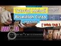 Lagu Tutorial Melodi Bismillah Cinta - Ungu Ft. Lesti ( With TAB + Slowmotion ) | Gitar Akustik