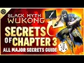 Black Myth Wukong - ALL Chapter 3 Secrets Best Rewards Loot Secrets