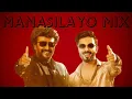Download Lagu Manasilayo Mix | Manasilayo | Jalabulajangu | Chumma Kizhi | Matta