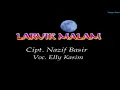 Laruik Malam - Elly Kasim