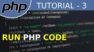 Run your first php code - PHP Tutorial For Beginners With Examples
