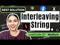 Interleaving String