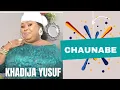 Lagu Chaunabe - (Official Audio) Khadija Yusuf