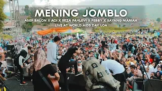 Download Asep Balon X Aoi X Reza Pahlevi X Febby X Sayang Mamah - Mening jomblo (Live At WORLD AIDS DAYS LOA) MP3