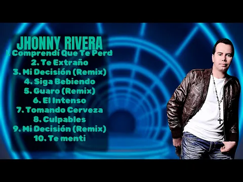 Download MP3 Jhonny Rivera-Best music roundup of 2024-Superlative Hits Lineup-Alluring