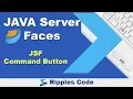 JSF Command Button-JSF Tutorial-Part 8