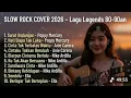 Lagu Slow Rock Santai 2026 | Cover Lagu Nostalgia | Teman Aktivitas