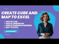 Create a Basic Cube in PivotXL Add Dimensions Map to Excel
