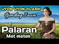 Lagu UYON UYON KLASIK || GENDING JAWA PALARAN MAT MATAN ~ NYAMLENG TENAN