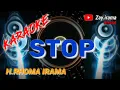 Download Lagu KARAOKE  -  STOP  //  Rhoma irama (original) #forsakeren #soneta #karaoke #rhomairama #lirik