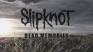 Download Slipknot - Dead memories | Realdrum app cover MP3
